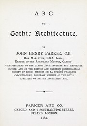 Cover of: A B C of gothic architecture by John Henry Parker