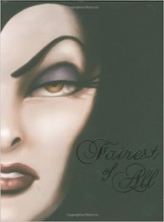 Cover of: Fairest of all: a tale of the wicked queen
