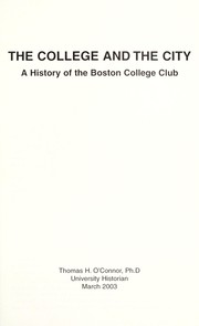 The College and the city by O'Connor, Thomas H.