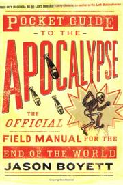 Cover of: Pocket Guide To The Apocalypse: The Official Field Manual For The End Of The World