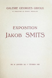 Cover of: Exposition Jakob Smits: Galerie Georges Giroux, du 21 janvier au 1er février 1922