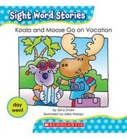 Cover of: Koala and Moose Go On Vacation by 