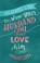 Cover of: 101 Simple Ways to Show Your Husband You Love Him