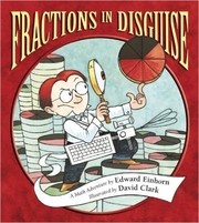 Cover of: Fractions in disguise: a math adventure