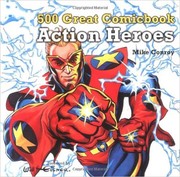 Cover of: 500 Great Comicbook Action Heroes