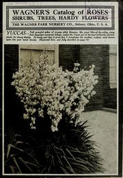 Cover of: Wagner's catalog of roses, shrubs, trees, hardy flowers