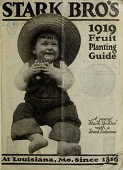 Fruit planting guide by Stark Bro's Nurseries & Orchards Co