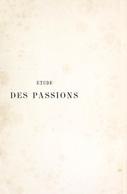 Cover of: Études des passions appliquées aux beaux-arts: introduction de la physiognomie