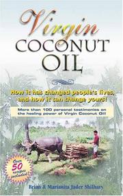 Cover of: Virgin coconut oil by Brian Shilhavy