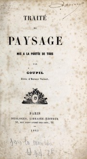 Traité de paysage mis à la portée de tous by Goupil