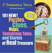 Cover of: 101 NEW! Puzzles, Clues, Maps, Tantalizing Tales, and Stories of Real Treasure | Michael Stadther
