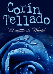 Cover of: El castillo de Wiertel by Corín Tellado