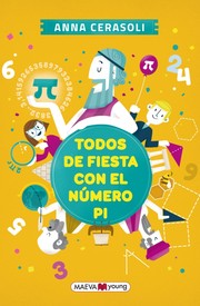 Cover of: Todos de fiesta con el número pi