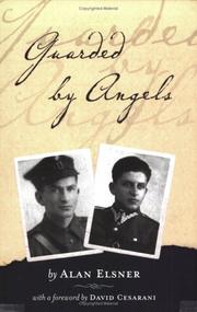 Cover of: Guarded by angels: how my father and uncle survived Hitler and cheated Stalin