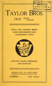 Cover of: A valuable catalog of garden and field seeds, poultry foods, remedies and supplies, and pigeon foods, gardeners' tools and farm implements