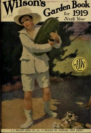 Cover of: Wilson's garden book for 1919, sixth year