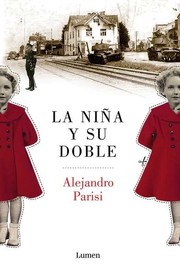 Cover of: La niña y su doble