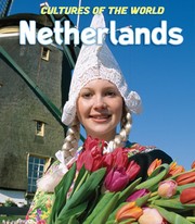 Cover of: The Netherlands (Cultures of the World) by 