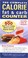 Cover of: The Complete Calorie Fat & Carb Counter