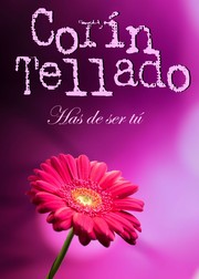 Cover of: Has de ser tú by 