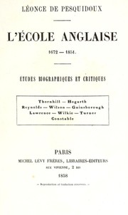 Cover of: L'école anglaise, 1672-1851: études biographiques et critiques