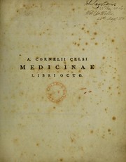 A. Cornelii Celsi Medicinae libri octo by Aulus Cornelius Celsus