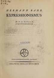 Cover of: Expressionismus by Hermann Bahr.