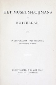 Het Museum-Boijmans te Rotterdam by Pieter Haverkorn van Rijsewijk