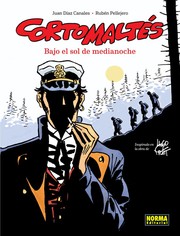 Cover of: Cortomaltés. Bajo el sol de medianoche