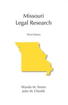 Cover of: Missouri legal research: Third Edition