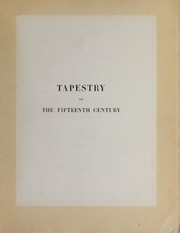 Cover of: Tapestry of the fifteenth century by Germain Bapst