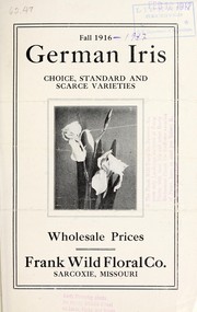 Cover of: German iris, fall 1916: choice standard and scarce varieties : wholesale prices