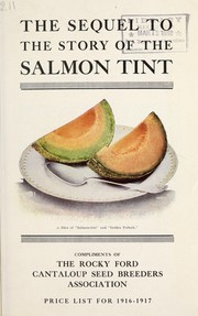 Cover of: The sequel to the story of the salmon tint: price list for 1916-1917
