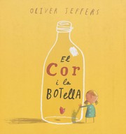 Cover of: El cor i la botella by 