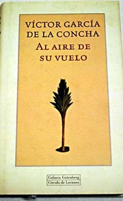 Cover of: Al aire de su vuelo