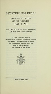 Cover of: On the doctrine and worship of the Holy Eucharist by Catholic Church. Pope (1963-1978 : Paul VI)