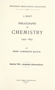 Cover of: A select bibliography of chemistry, 1492-1892.