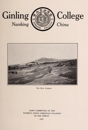 Cover of: Ginling College, Nanking China by Women's Union Christian Colleges in the Orient