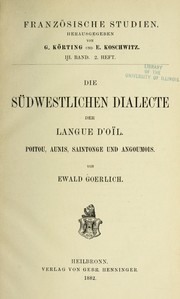Cover of: Die su dwestlichen Dialecte der langue d'oi l by Ewald Goerlich