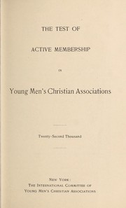 Cover of: The test of active membership in Young Men's Christian Associations