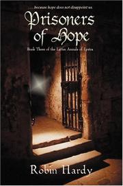 Cover of: Prisoners of Hope: Book Three of the Latter Annals of Lystra