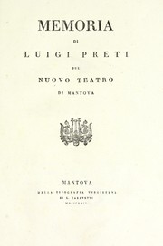 Cover of: Memoria di Luigi Preti sul nuovo teatro di Mantova