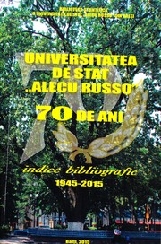 Universitatea de Stat „Alecu Russo” – 70 de ani