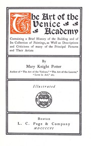 Cover of: The art of the Venice academy. by Mary Knight Potter, Mary Knight Potter