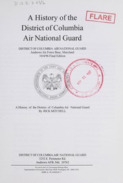 A history of the District of Columbia Air National Guard by Mitchell, Rick