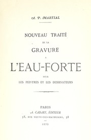 Cover of: Nouveau traité de la gravure à l'eau-forte pour les peintres et les dessinateurs