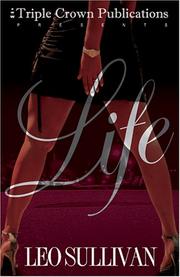 Cover of: Life by Leo L. Sullivan
