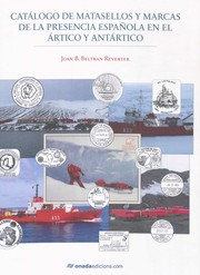 Cover of: Catálogo de matasellos y marcas de la presencia española en el Ártico y Antártico