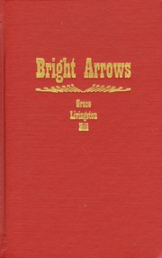 Cover of: Bright arrows by Grace Livingston Hill
