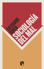 Cover of: Sociología del mal by 